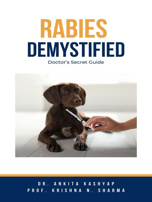 Title details for Rabies Demystified by Dr. Ankita Kashyap - Available